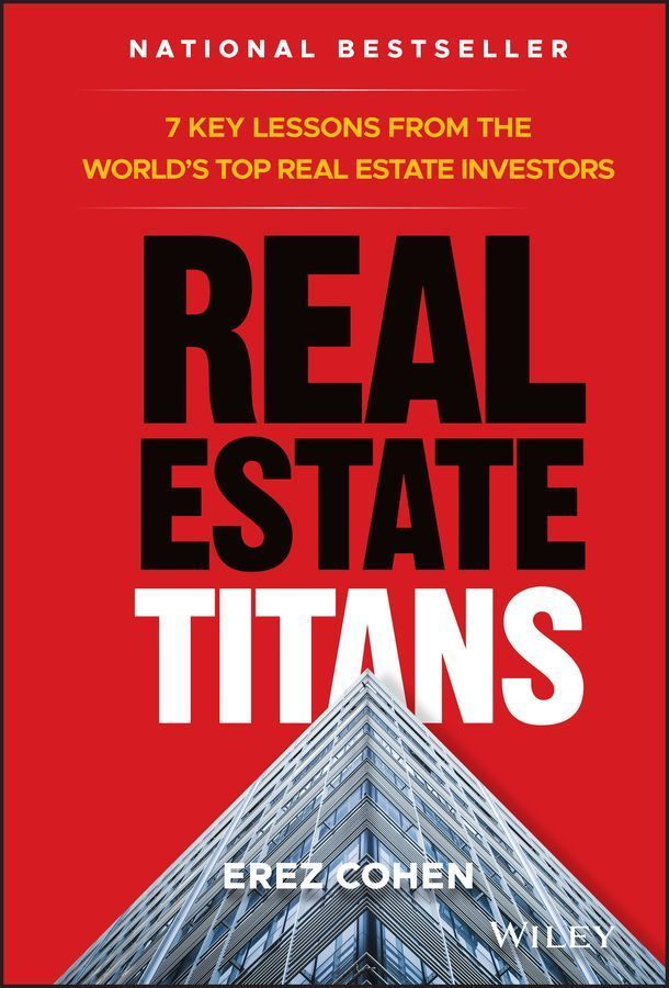 Real Estate Titans By Erez Cohen 9781119550044 (Hardback)