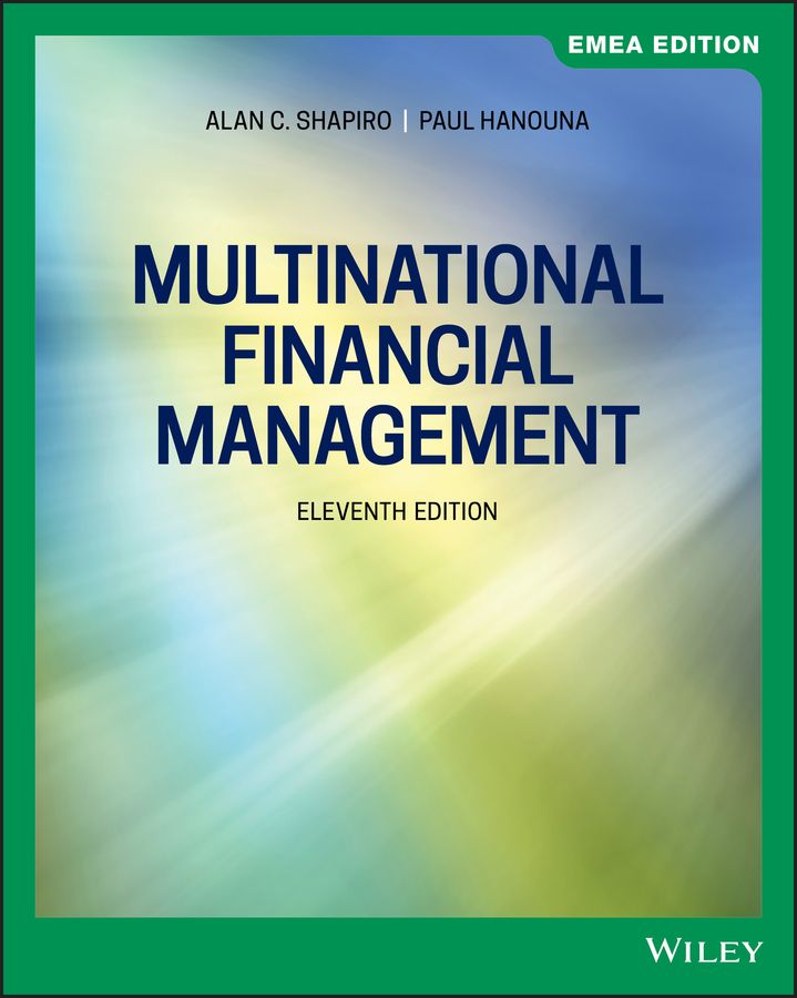 Multinational Financial Management By Alan C. Shapiro, Paul Hanouna