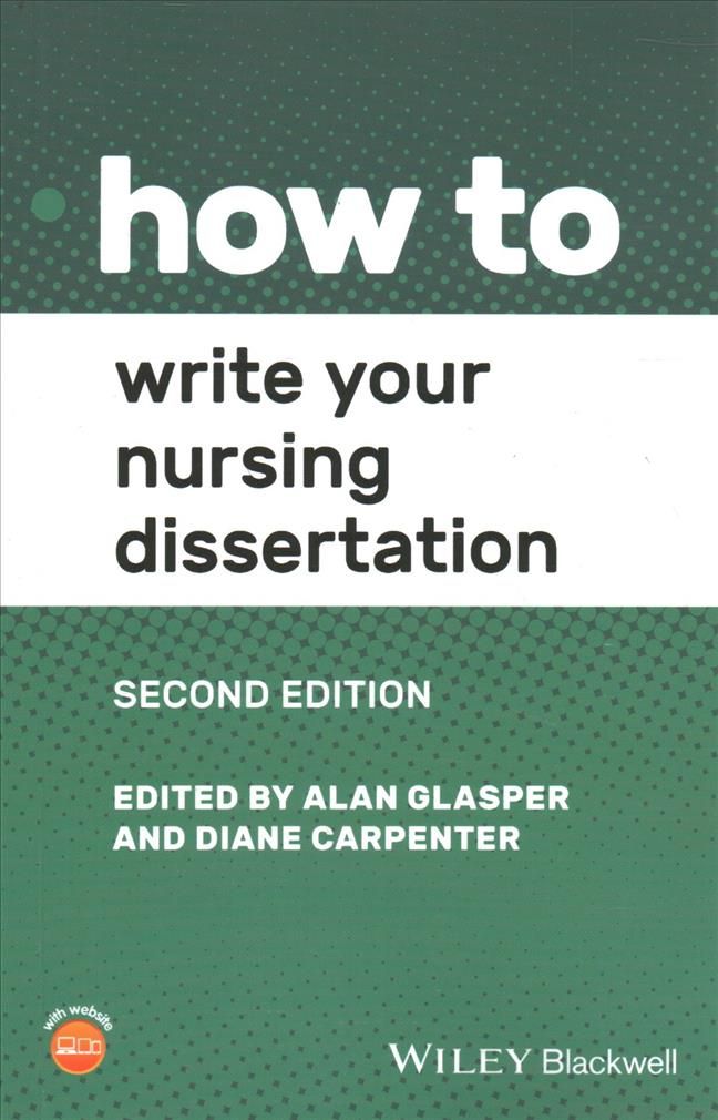How to Write Your Nursing Dissertation 9781119757733 (Paperback)