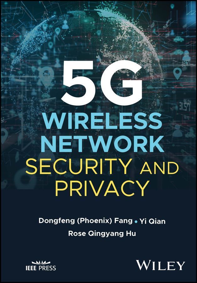5G Wireless Network Security and Privacy 9781119784296 (Hardback)