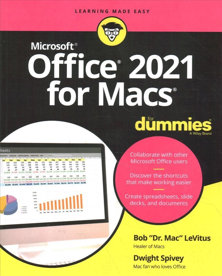 Office 2021 for Macs for Dummies By Bob LeVitus, Dwight Spivey