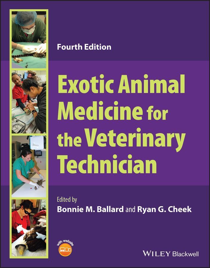 Exotic Animal Medicine for the Veterinary Technician 9781119863144