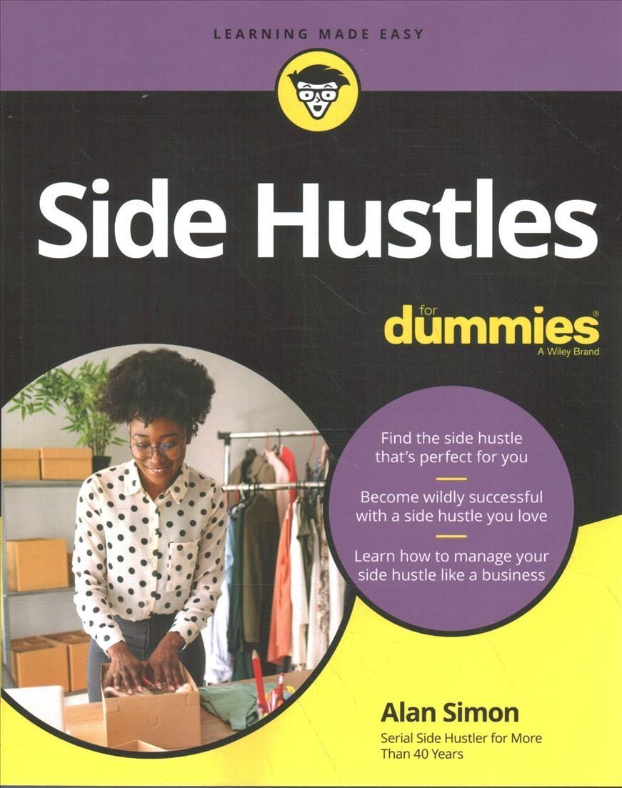 Side Hustles for Dummies By Alan Simon 9781119870135 (Paperback)