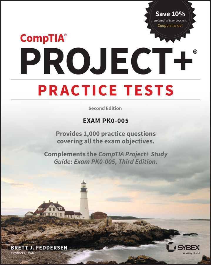 CompTIA Project+ Practice Tests ? Exam PK0?005, 2nd Edition