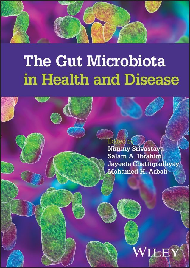 The Gut Microbiota in Health and Disease 9781119904755 (Hardback)
