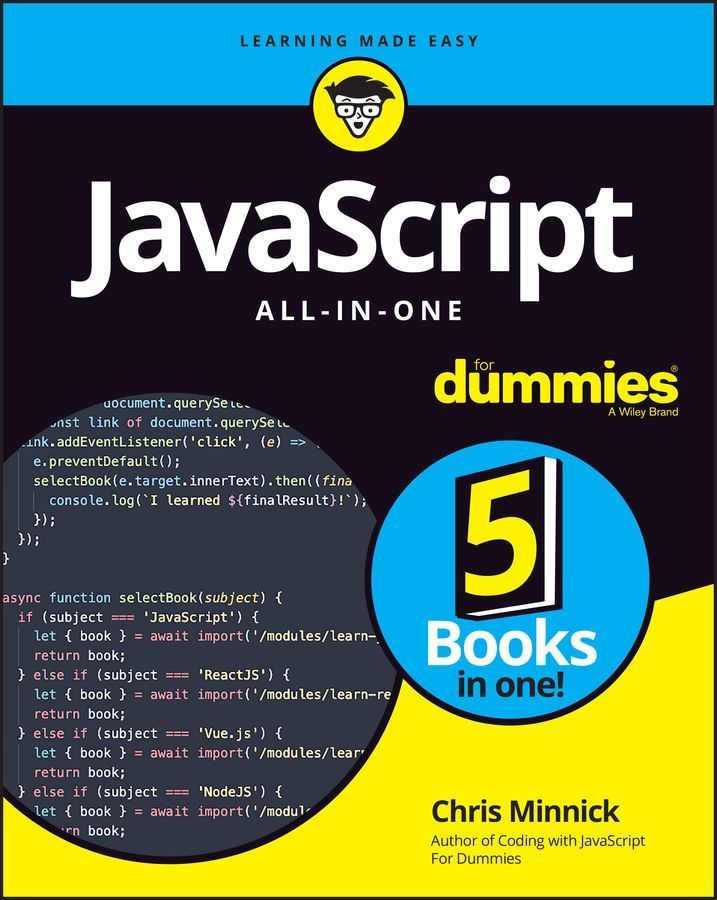 Javascript All-in-One for Dummies By Chris Minnick 9781119906834