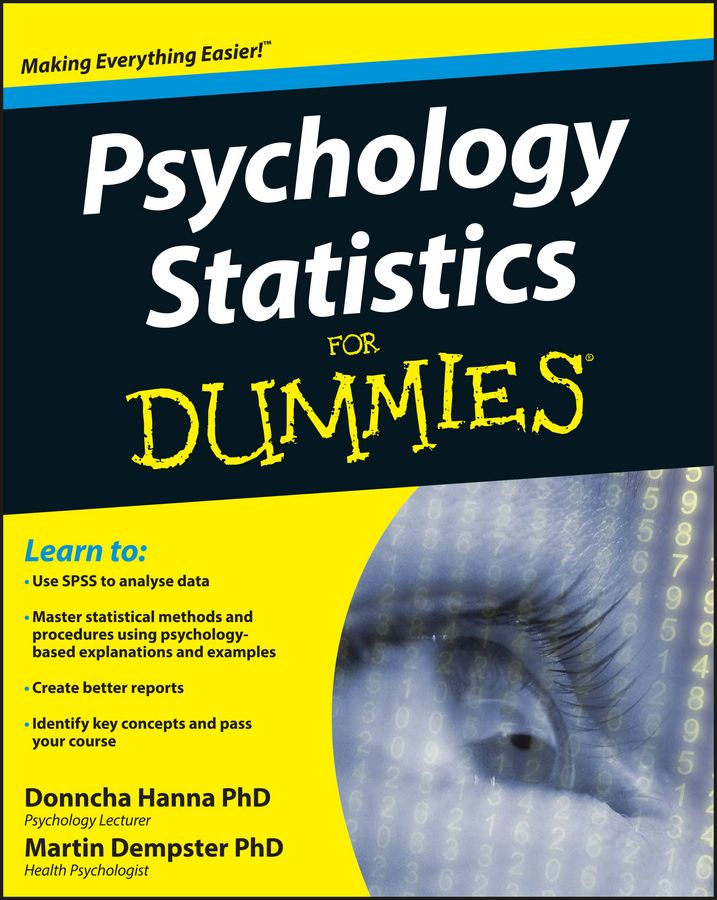 Psychology Statistics for Dummies By Donncha Hanna, Martin Dempster