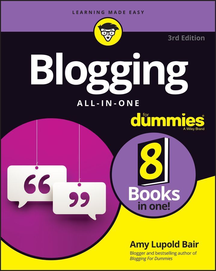 Blogging All-in-One By Amy Lupold Bair, Susan Gunelius 9781119989011