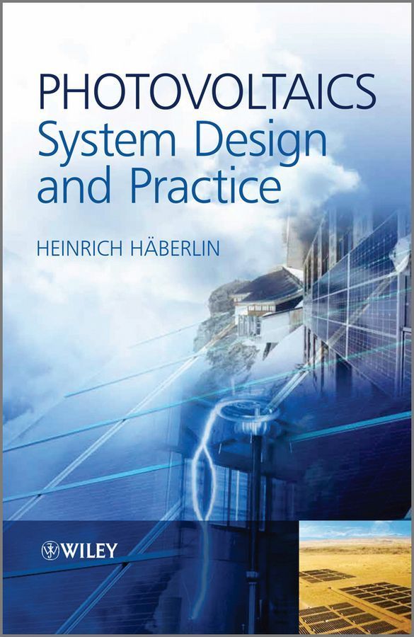 Photovoltaics By Heinrich Haberlin 9781119992851 (Hardback)