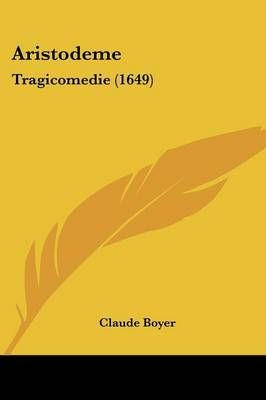 Aristodeme By Claude Boyer 9781120157973 (Paperback)