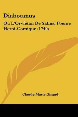 Diabotanus By Claude-Marie Giraud 9781120188830 (Paperback)