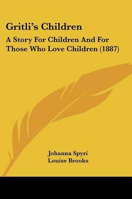 Gritli's Children 9781120289230 (Paperback)