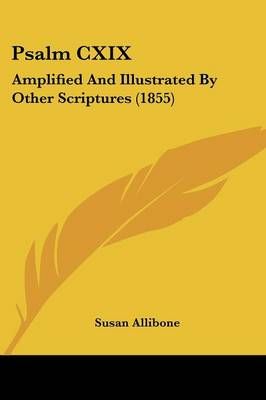 Psalm CXIX By Susan Allibone 9781120684035 (Paperback)