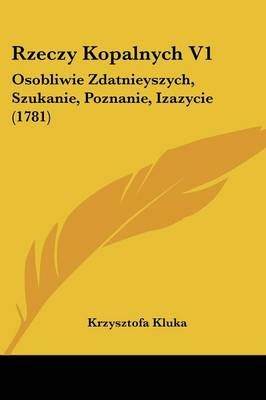 Rzeczy Kopalnych V1 By Krzysztofa Kluka 9781120697080 (Paperback)