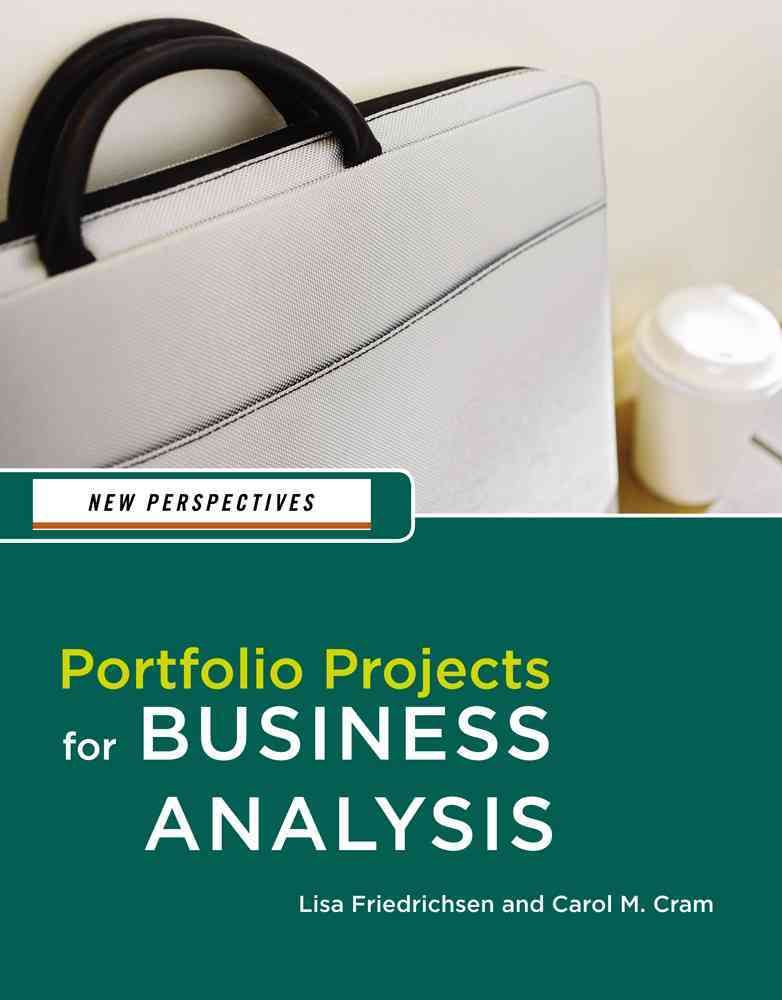 Portfolio Projects for Business Analysis 9781133274773 (Paperback)