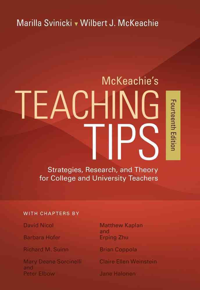 McKeachie's Teaching Tips By Wilbert McKeachie, Marilla Svinicki