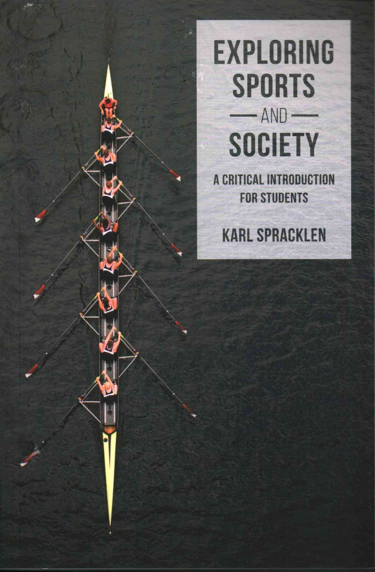 Exploring Sports and Society By Karl Spracklen 9781137341594