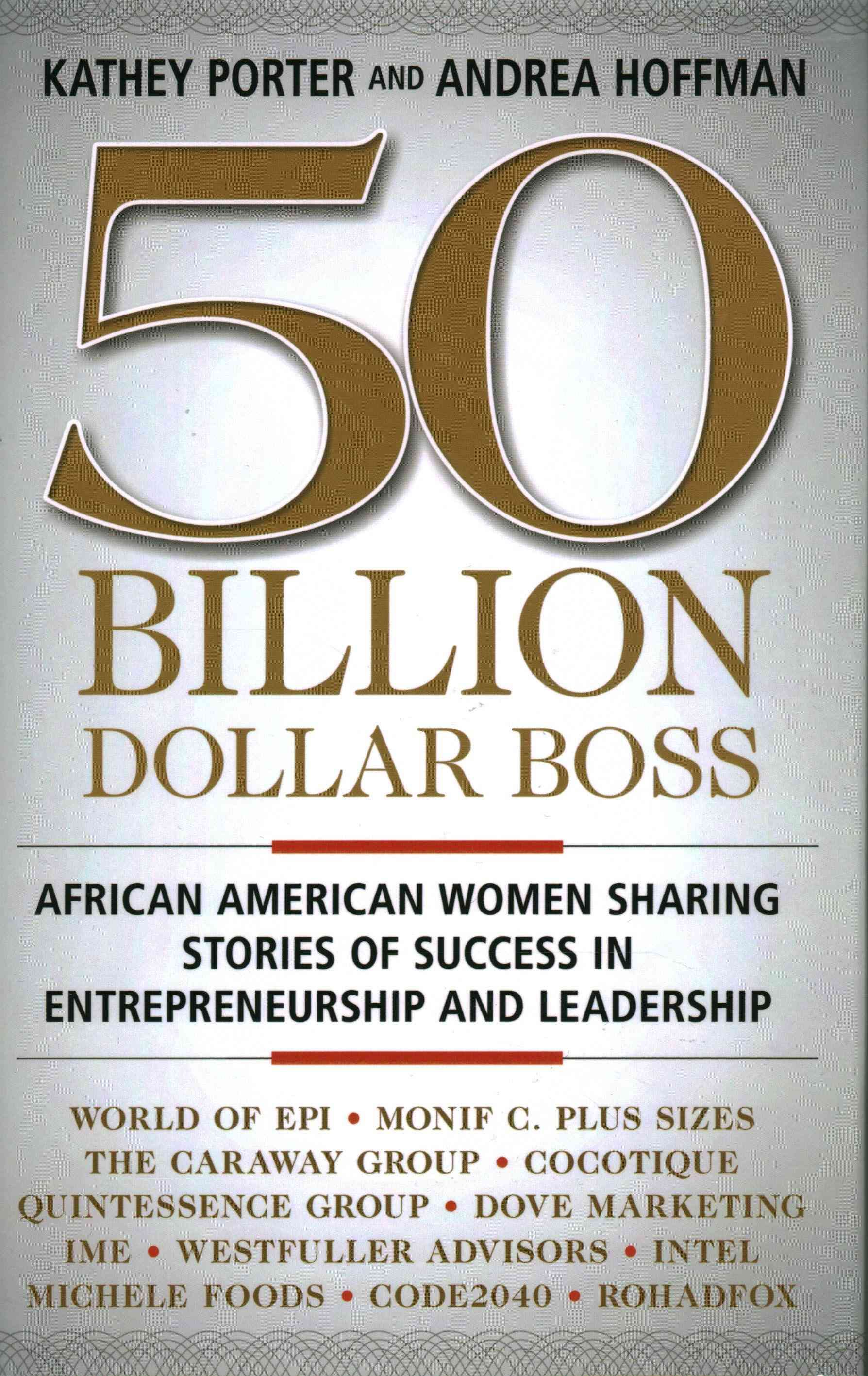 50 Billion Dollar Boss By Kathey Porter, Andrea Hoffman 9781137475015