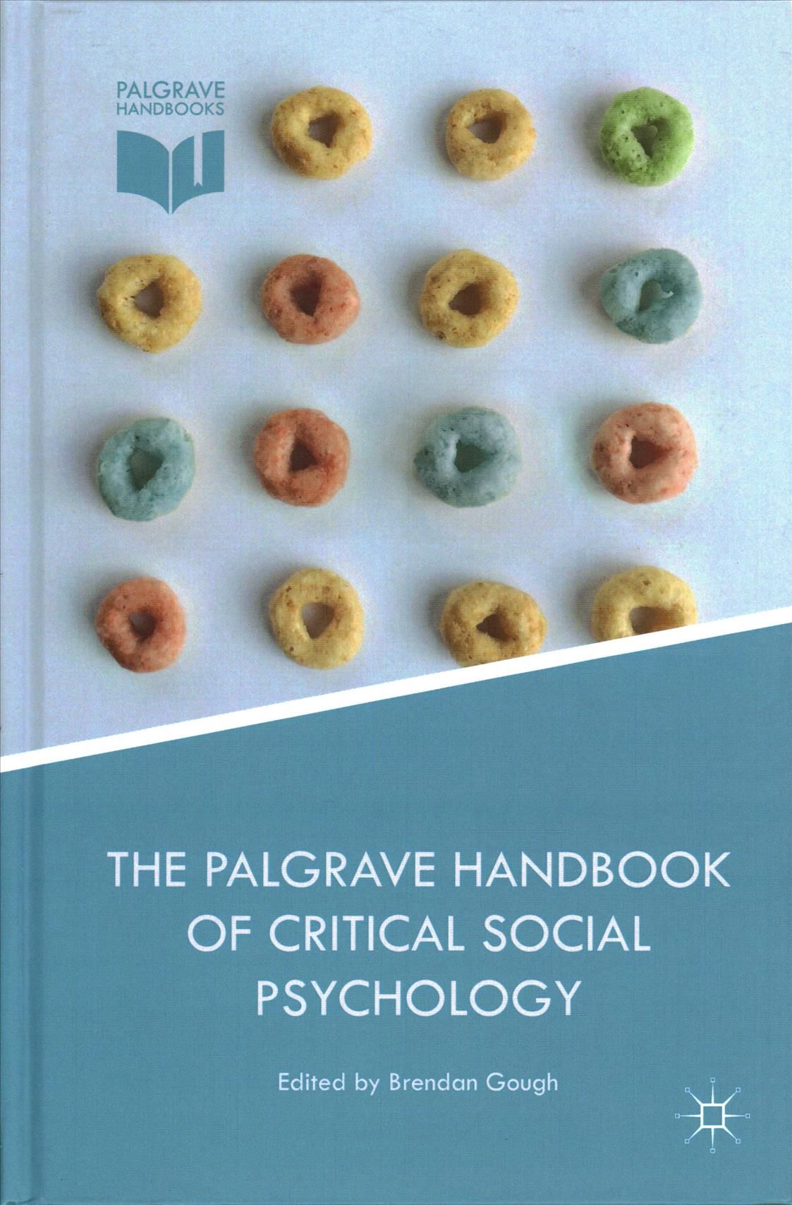 The Palgrave Handbook of Critical Social Psychology By Gough, Brendan