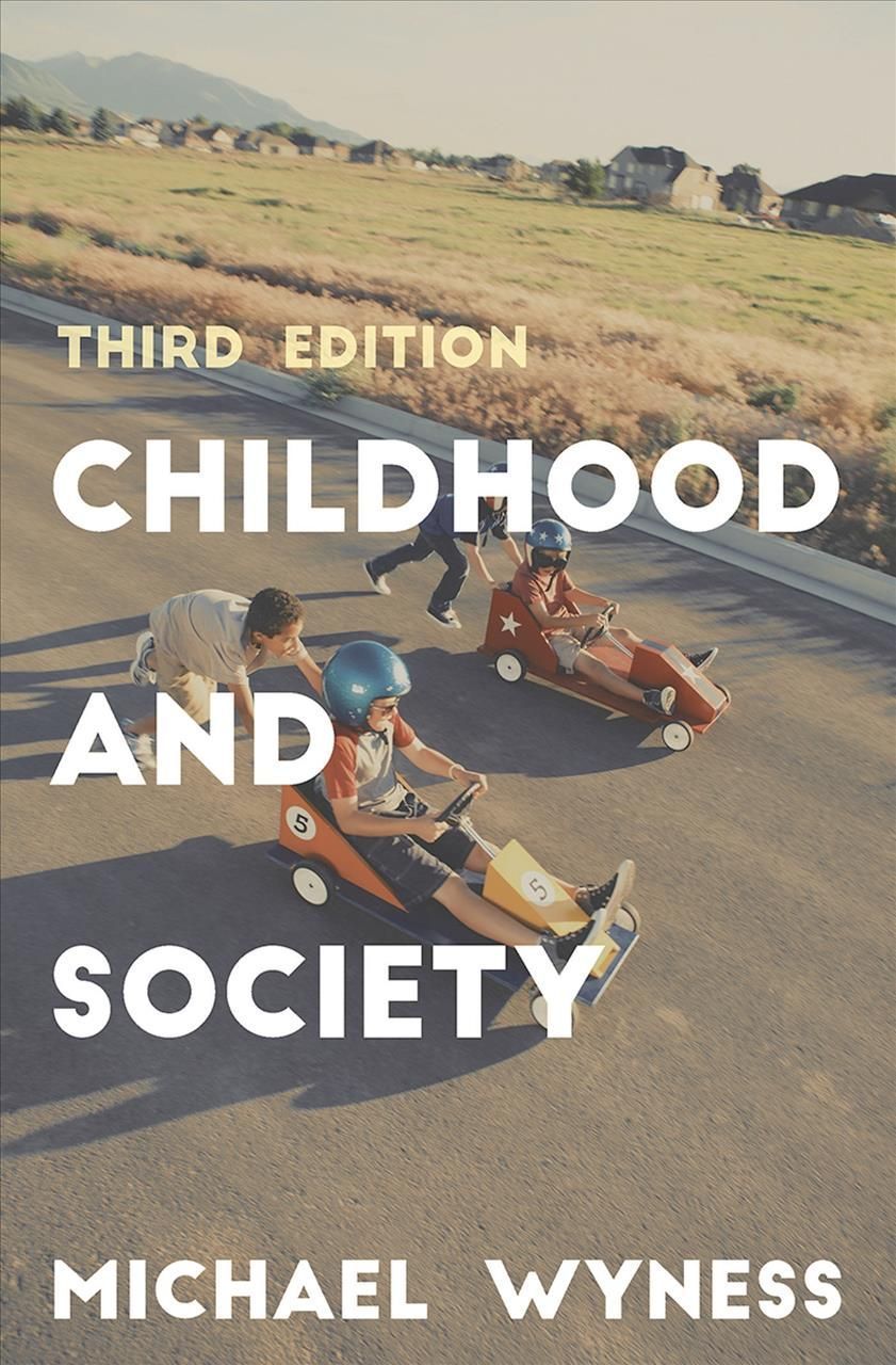 Childhood and Society By Wyness, Michael 9781137514844 (Paperback)