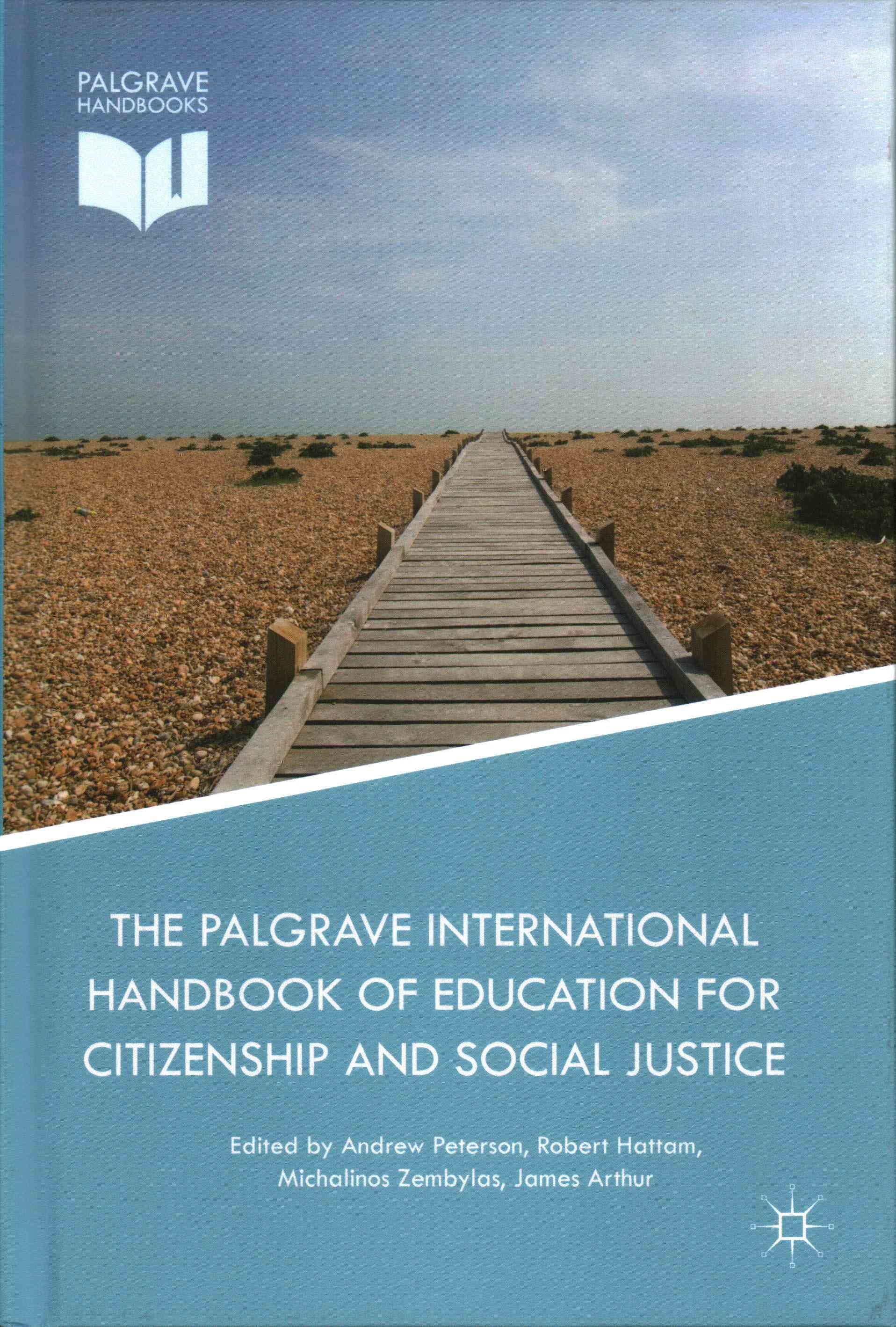 The Palgrave International Handbook of Education for Citizenship and Social Justice