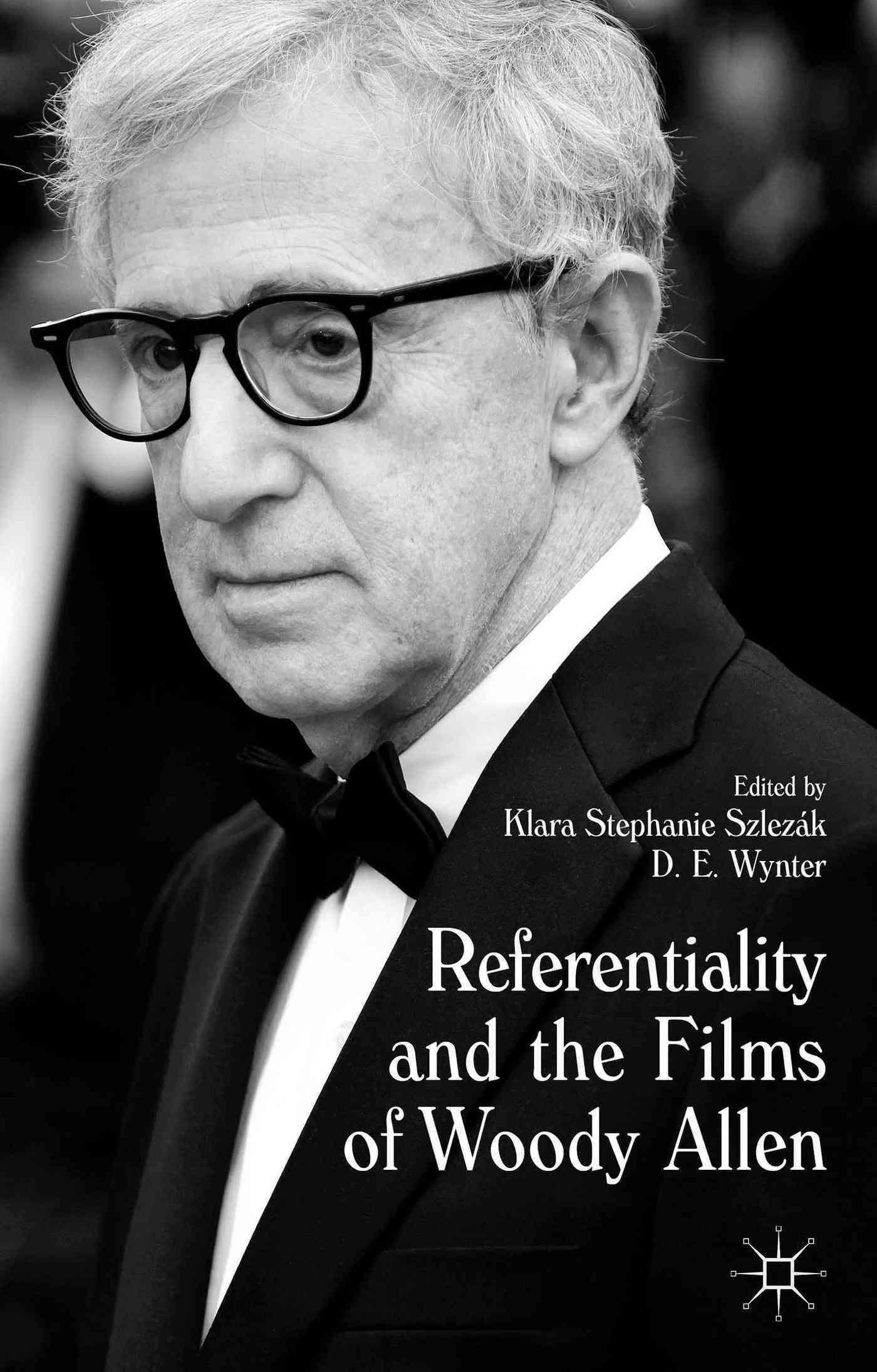 Referentiality and the Films of Woody Allen 9781137515469 (Hardback)