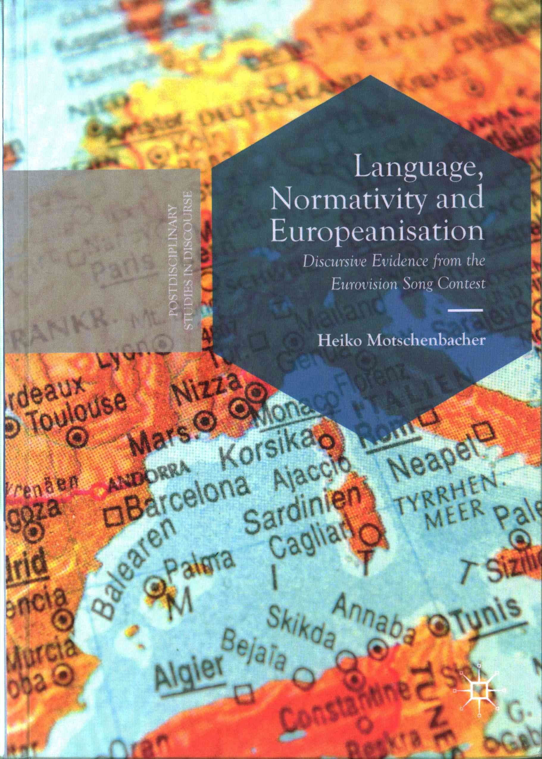 Language, Normativity and Europeanisation : Discursive Evidence from the Eurovision Song Contest