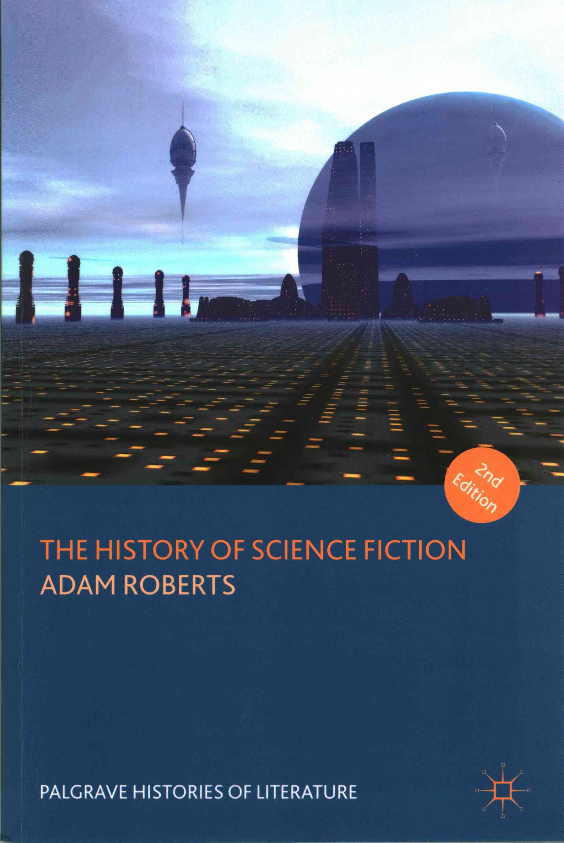 The History of Science Fiction By Adam Roberts 9781137569592