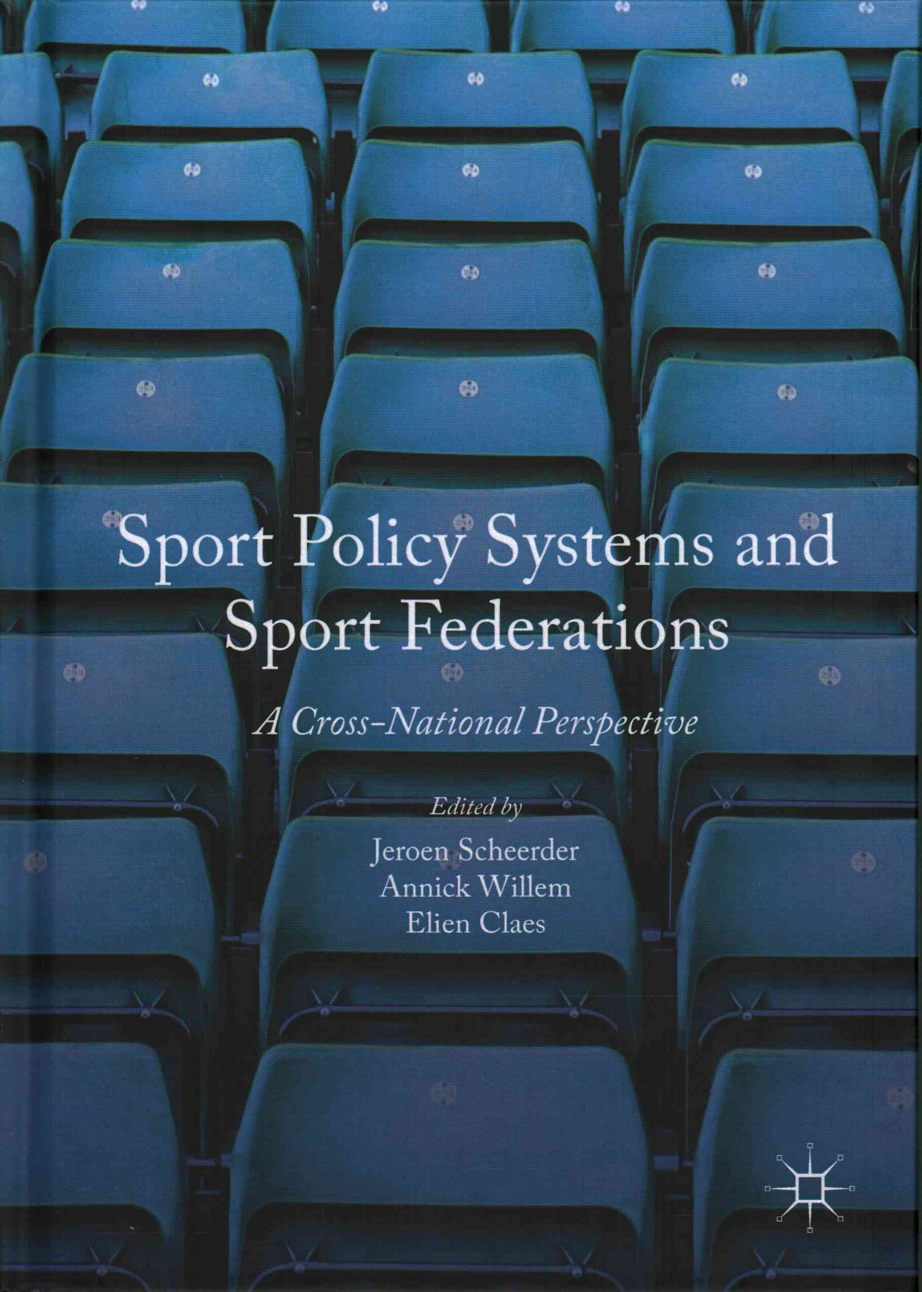 Sport Policy Systems and Sport Federations : A Cross-National Perspective