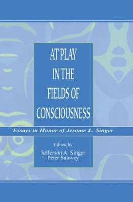 At Play in the Fields of Consciousness 9781138002807 (Paperback)