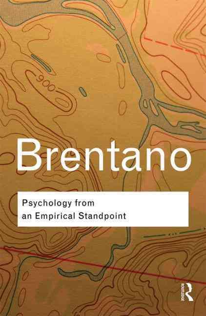Psychology from An Empirical Standpoint By Brentano, Franz (Paperback)