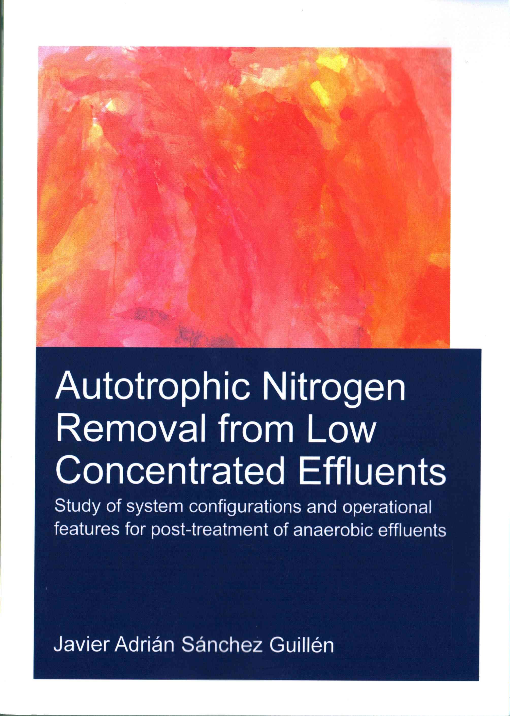 Autotrophic Nitrogen Removal from Low Concentrated Effluents