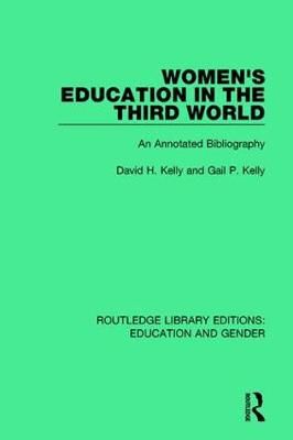Women's Education in the Third World 9781138042322 (Paperback)