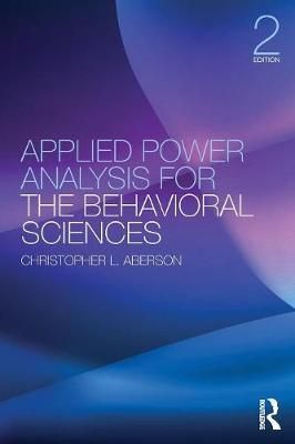 Applied Power Analysis for the Behavioral Sciences 9781138044593