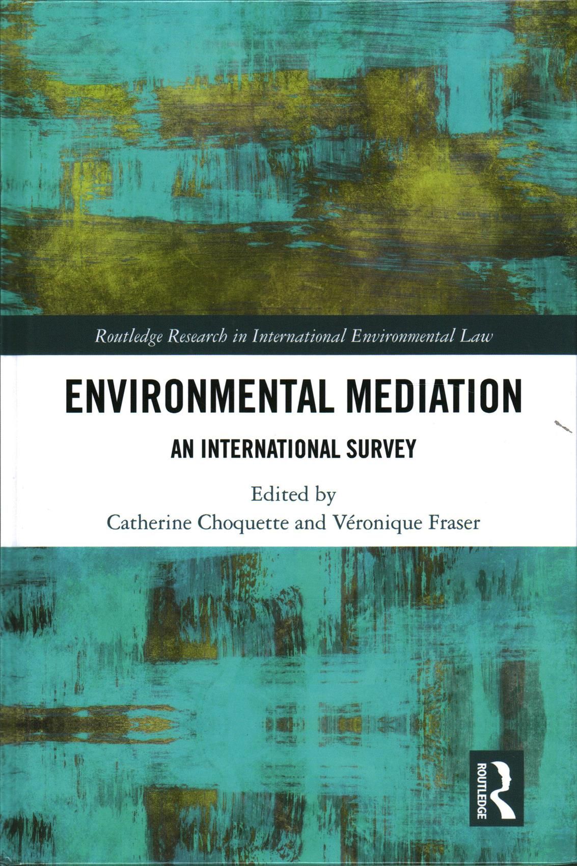 Environmental Mediation: An International Survey 9781138048089