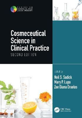 Cosmeceutical Science in Clinical Practice 9781138055506 (Hardback)