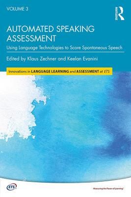 Automated Speaking Assessment 9781138056862 (Hardback)