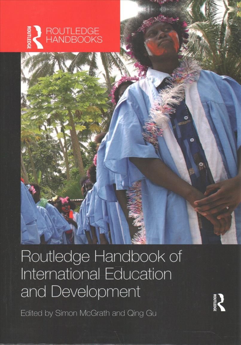 Routledge Handbook of International Education and Development