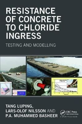 Resistance of Concrete to Chloride Ingress: Testing and modelling