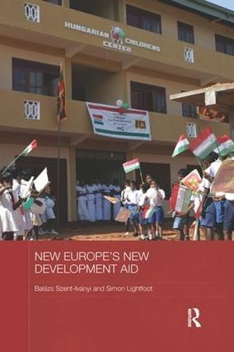 New Europe's New Development Aid 9781138079168 (Paperback)