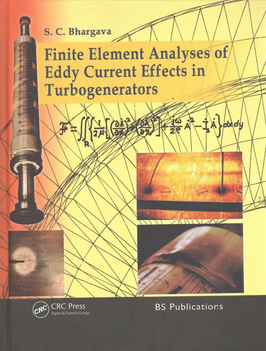 Finite Element Analyses of Eddy Current Effects in Turbogenerators