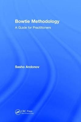 Bowtie Methodology By Sasho Andonov 9781138079977 (Hardback)
