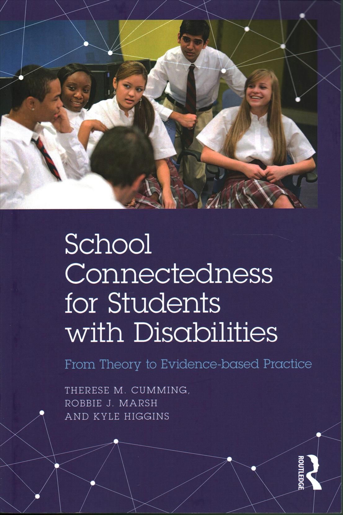 School Connectedness for Students with Disabilities: From Theory to Evidence-based Practice