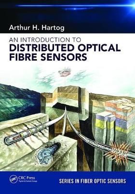 An Introduction to Distributed Optical Fibre Sensors 9781138082694