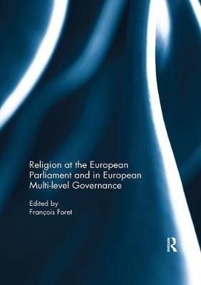 Religion at the European Parliament and in European Multi-Level Governance
