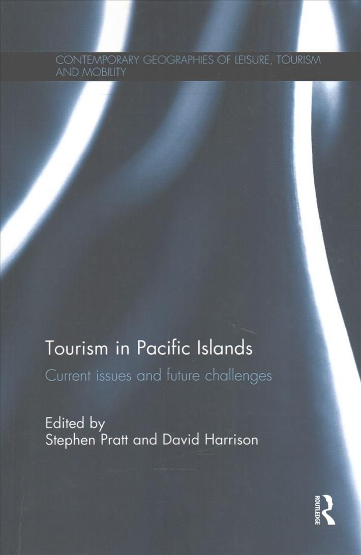Tourism in Pacific Islands 9781138083837 (Paperback)