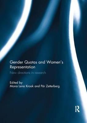 Gender Quotas and Women's Representation 9781138086586 (Paperback)