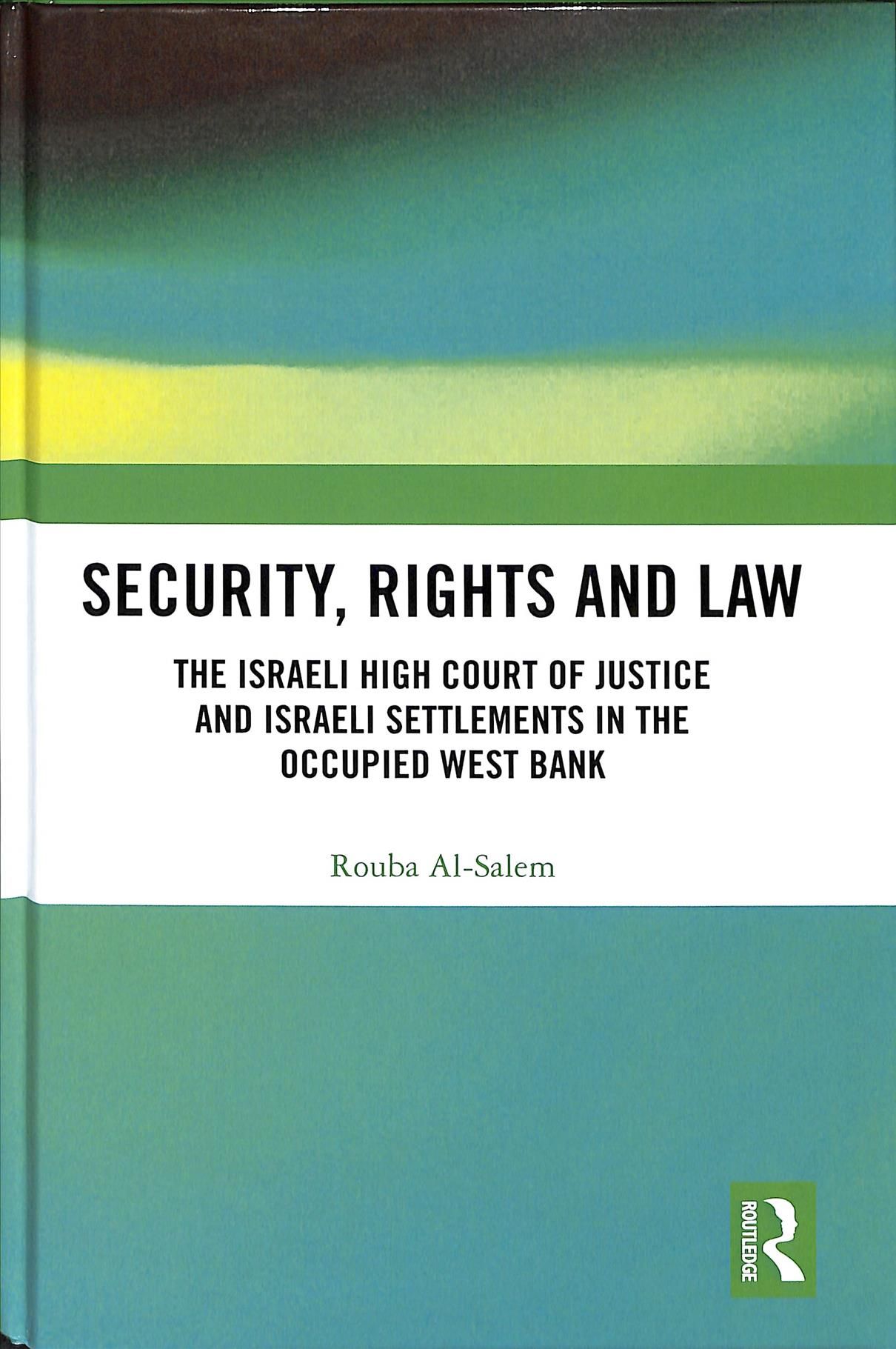 Security, Rights and Law By Ruba Salim 9781138095106 (Hardback)