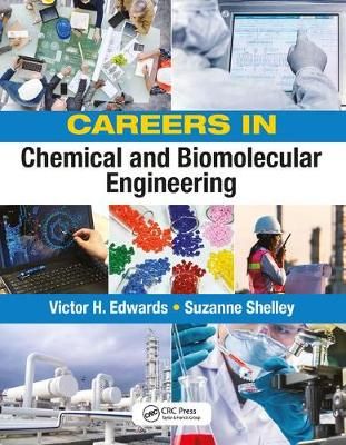 Careers in Chemical and Biomolecular Engineering 9781138099913