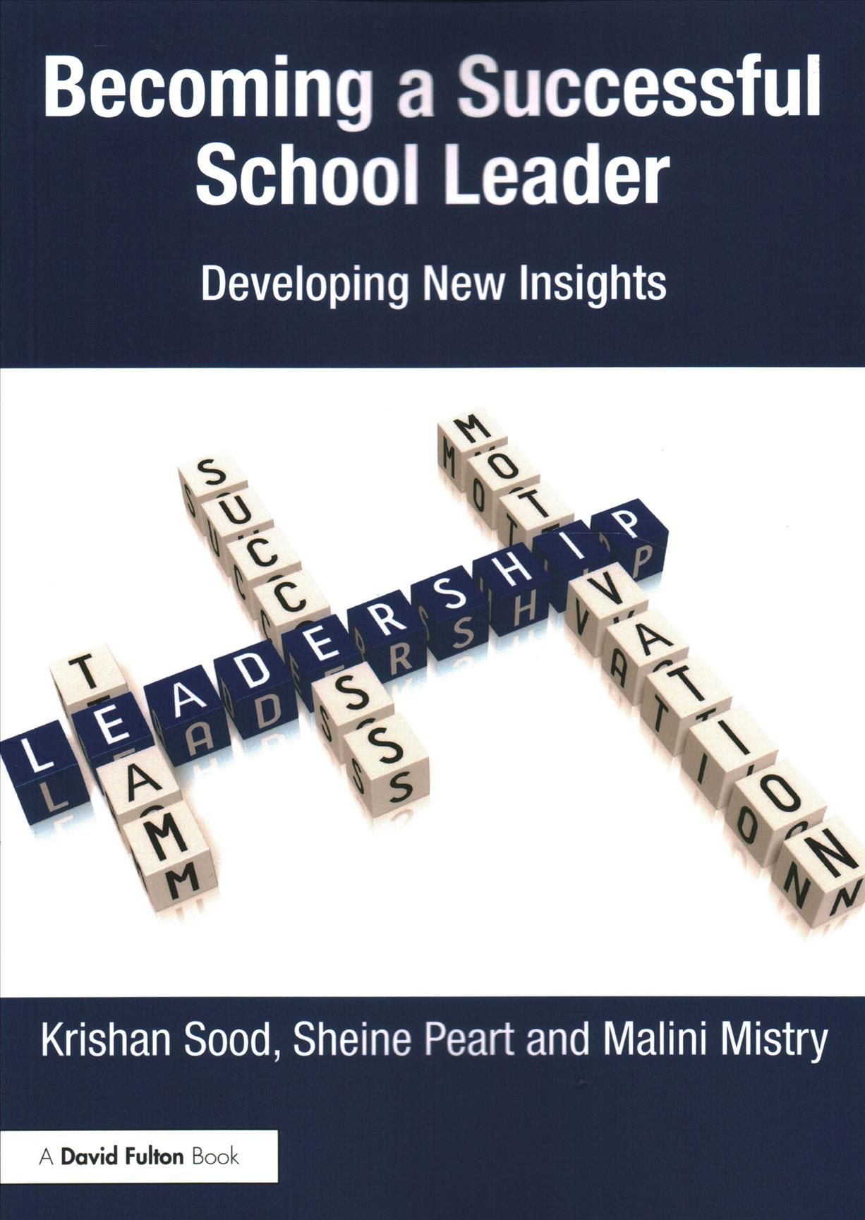 Becoming a Successful School Leader By Krishan Sood 9781138100558